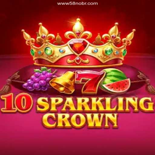 Discover the Excitement of 10SparklingCrown at 58nobr.com Oficial