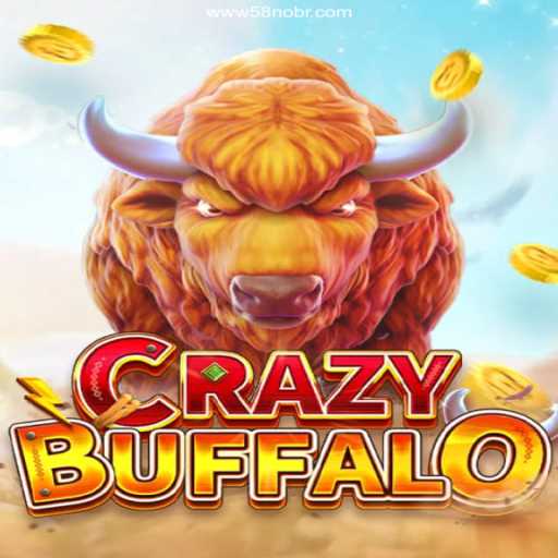 Discover the Thrills of CRAZYBUFFALO at 58nobr.com Oficial